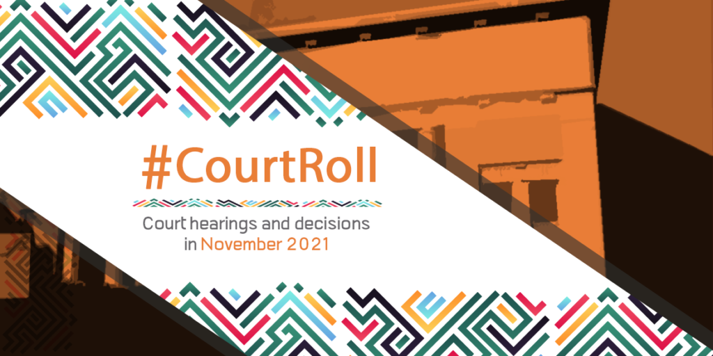 #CourtRoll Court hearings and decisions in November 2021